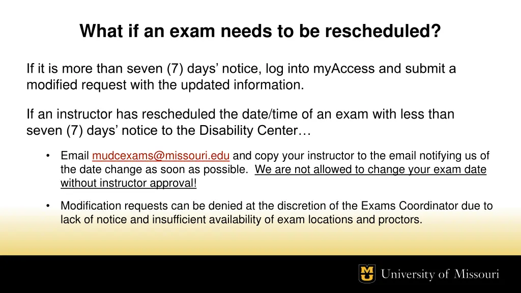 what if an exam needs to be rescheduled