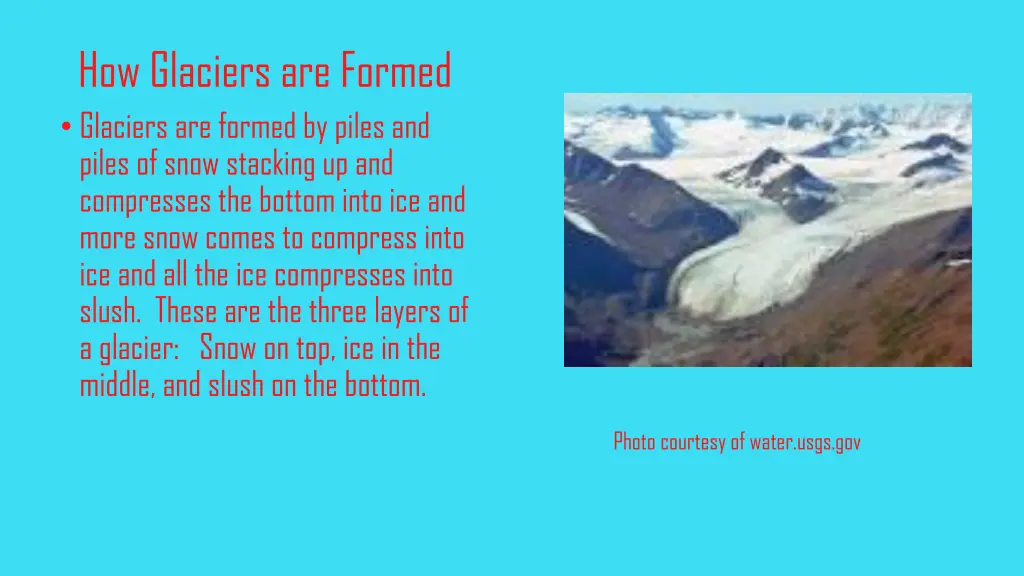how glaciers are formed glaciers are formed
