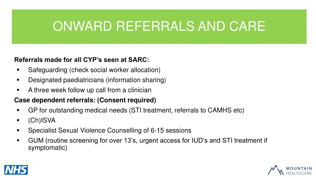 onward referrals and care