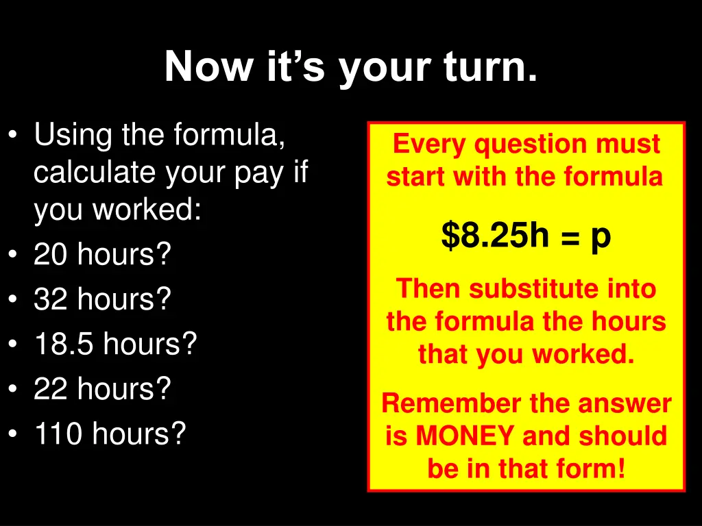 now it s your turn