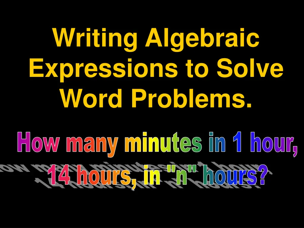 writing algebraic expressions to solve word
