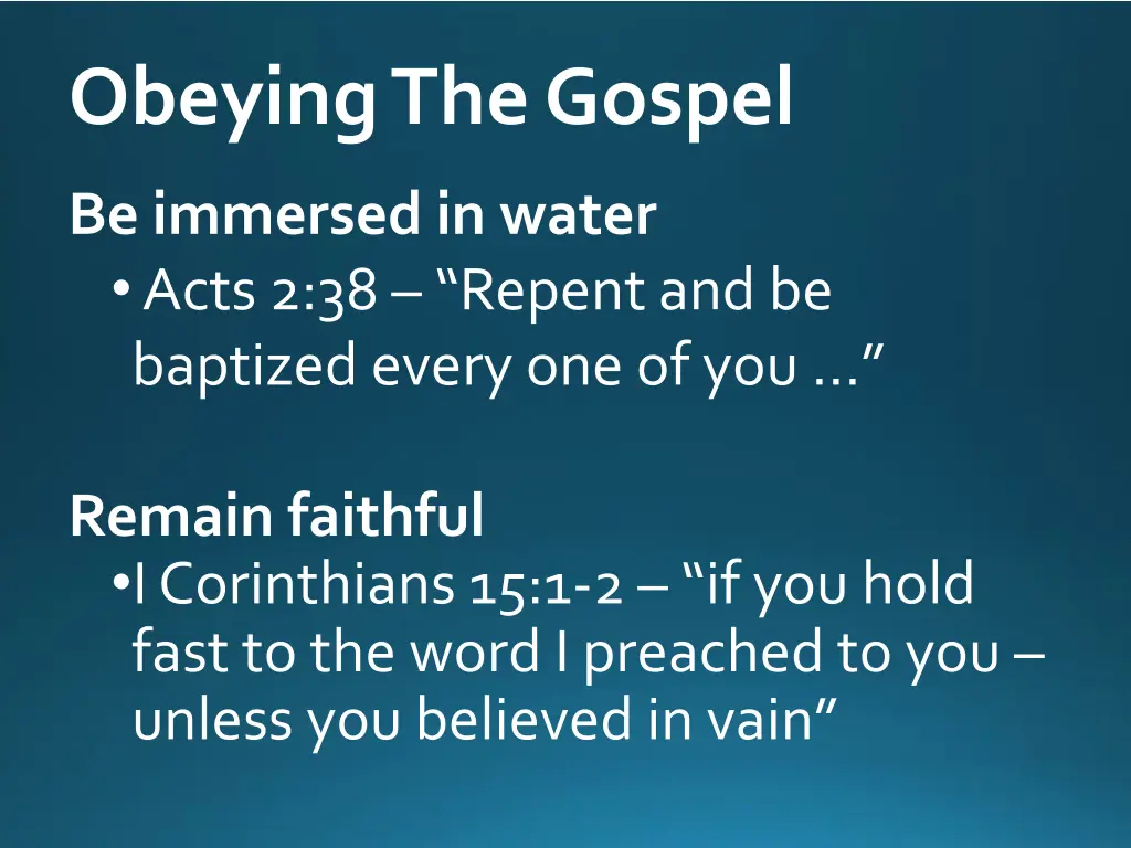 obeying the gospel 2