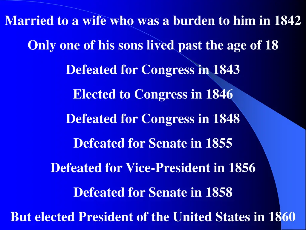 married to a wife who was a burden to him in 1842
