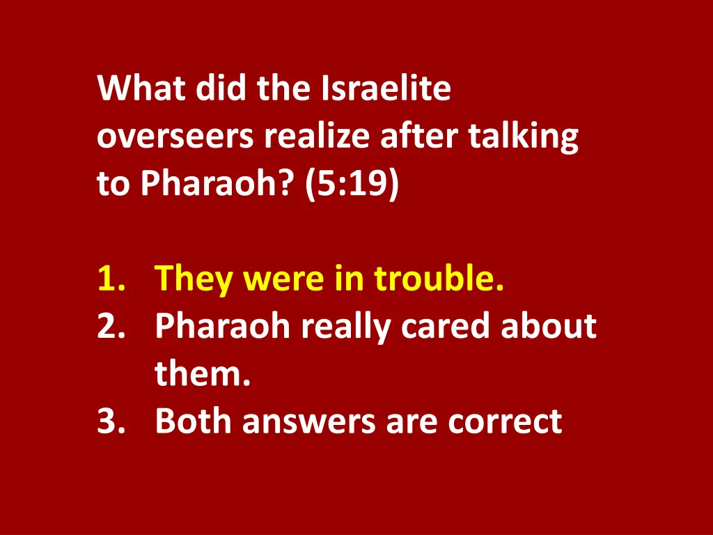 what did the israelite overseers realize after 1