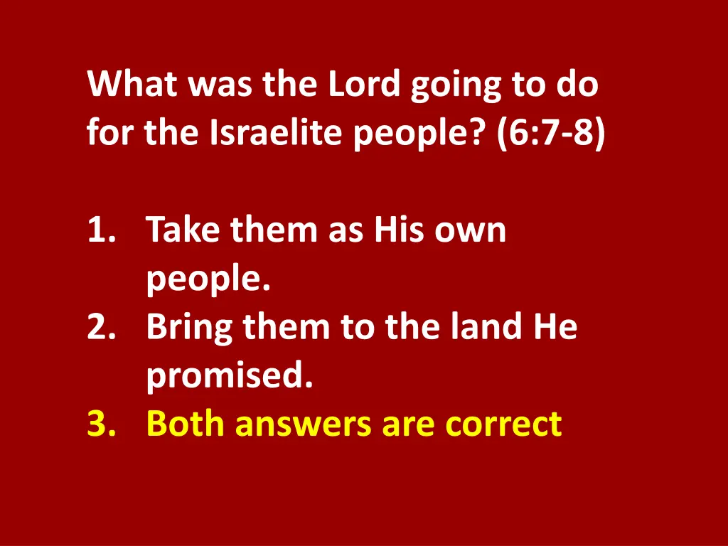 what was the lord going to do for the israelite 1