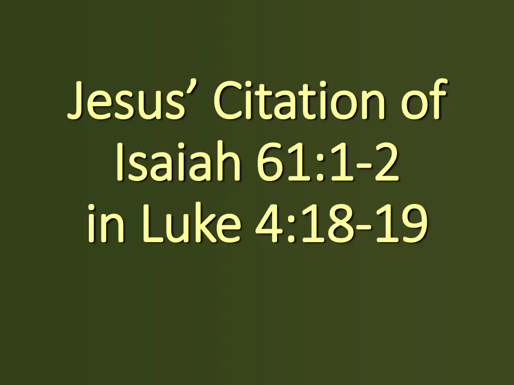 jesus citation of jesus citation of isaiah