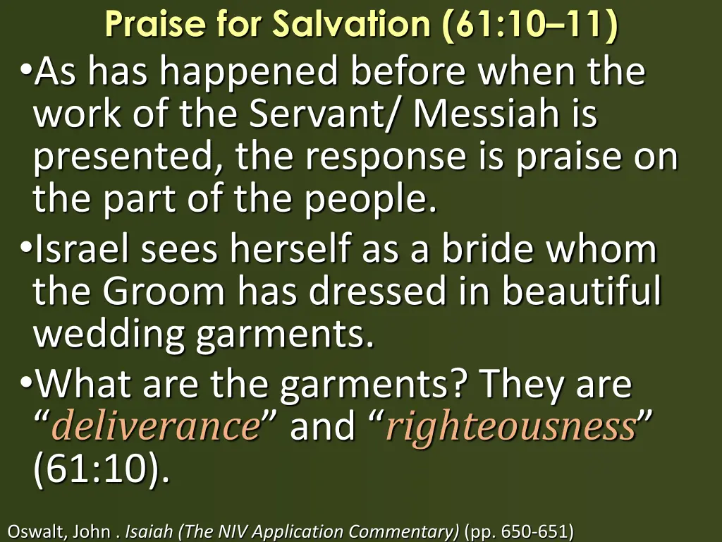 praise for salvation 61 10 11 as has happened