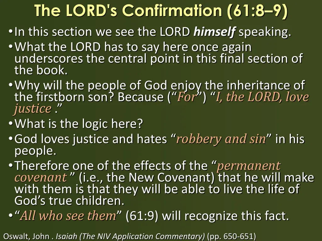 the lord s confirmation 61 8 9 in this section