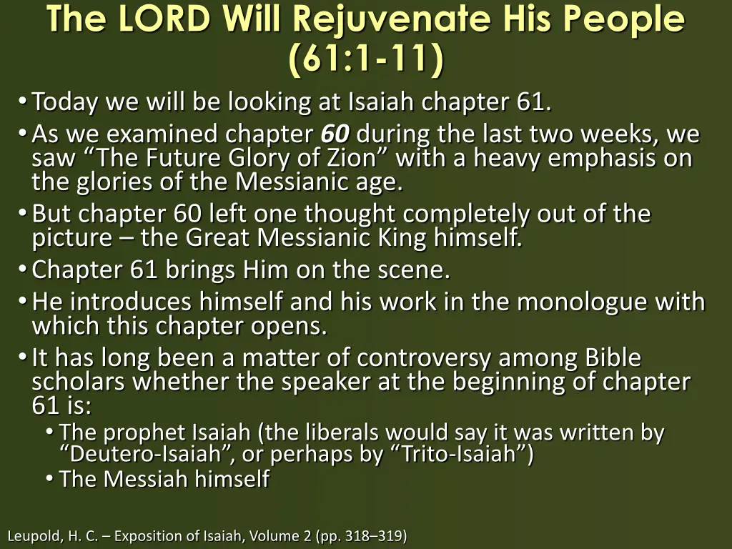 the lord will rejuvenate his people 61 1 11 today