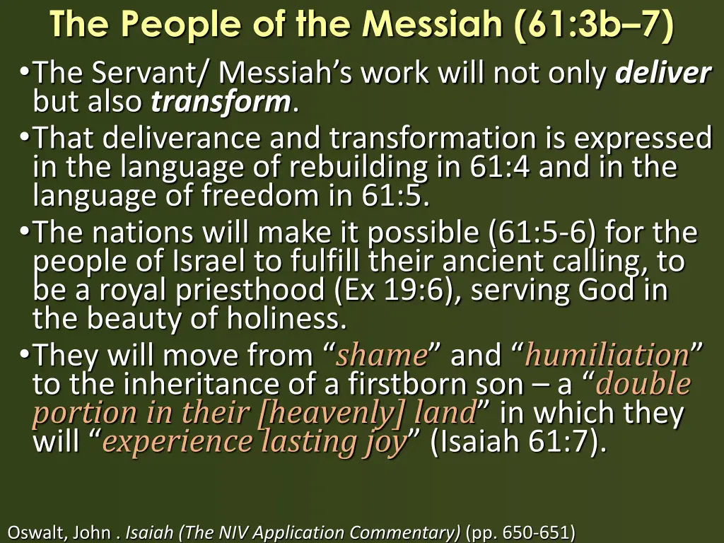 the people of the messiah 61 3b 7 the servant