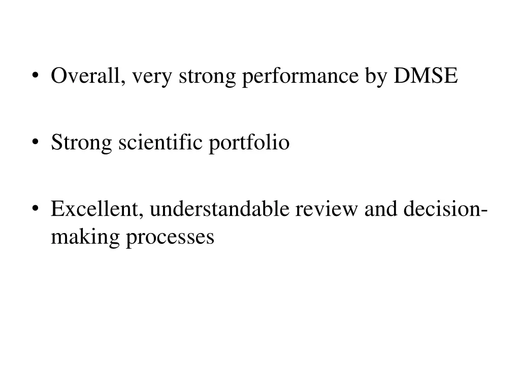 overall very strong performance by dmse