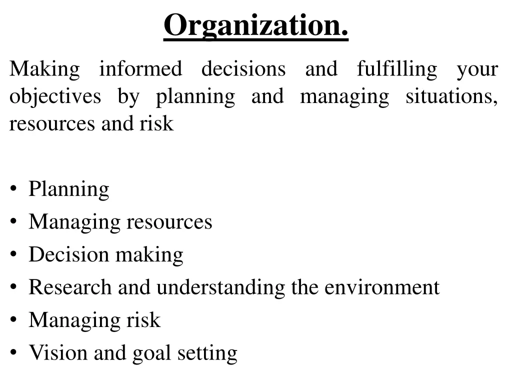 organization