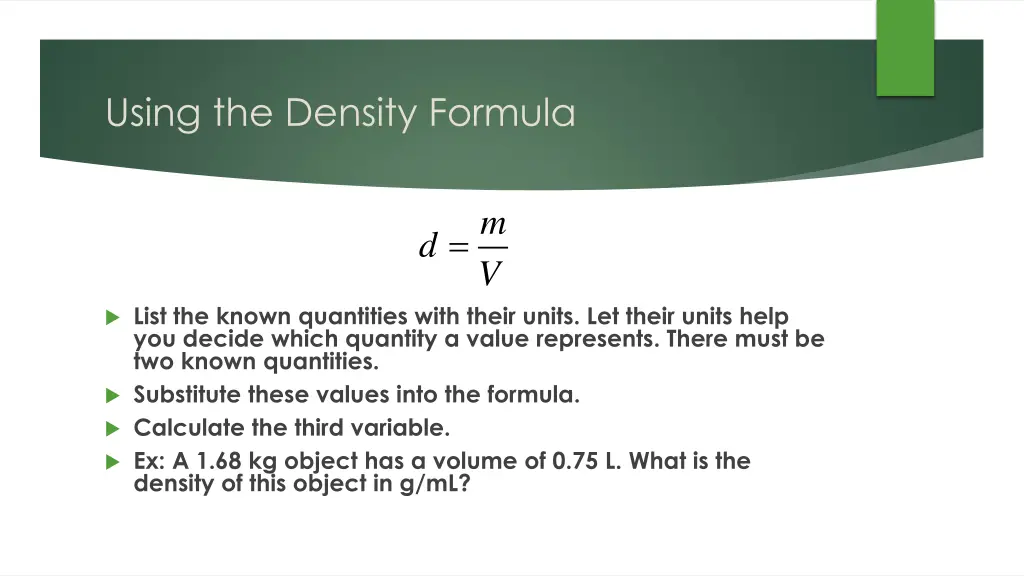 using the density formula