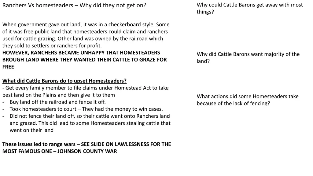 why could cattle barons get away with most things