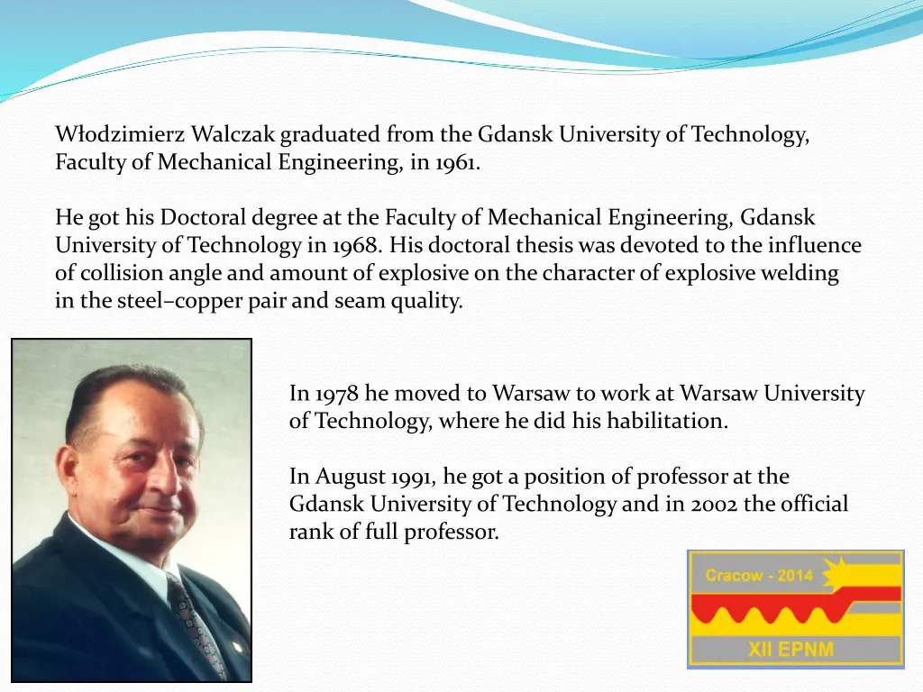 w odzimierz walczak graduated from the gdansk