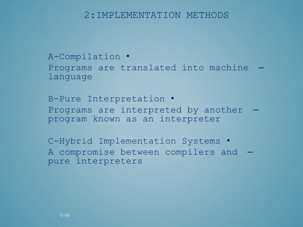 2 implementation methods