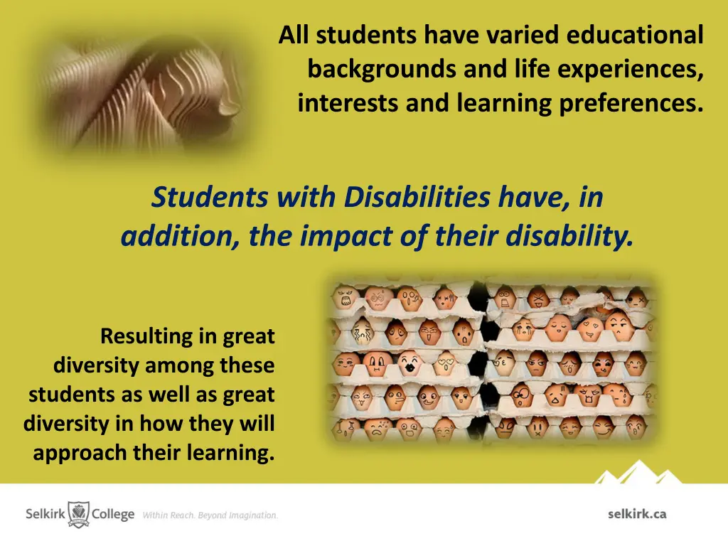 all students have varied educational backgrounds