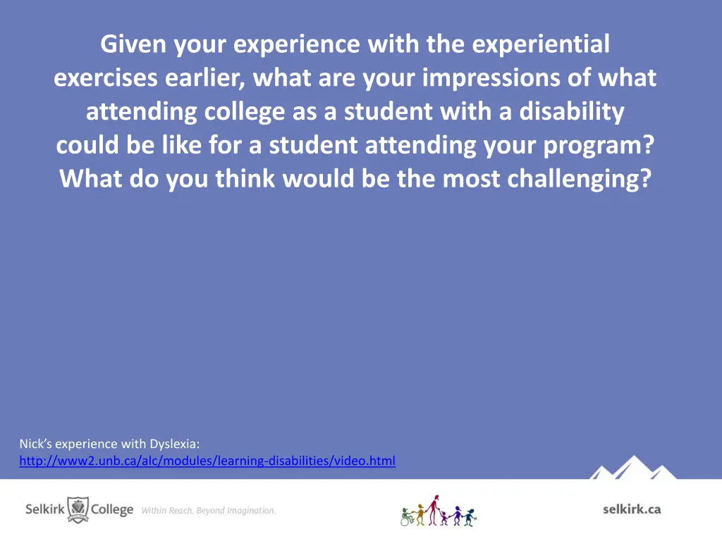 given your experience with the experiential