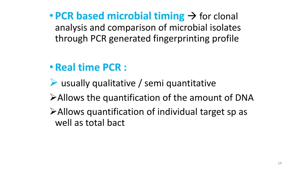 pcr based microbial timing for clonal analysis