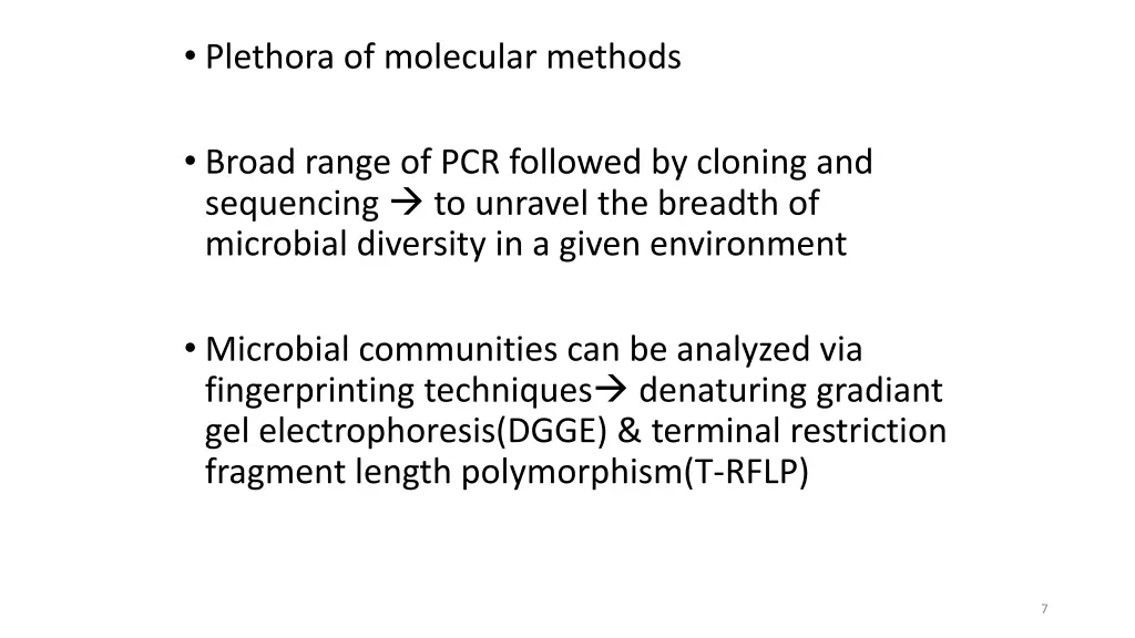 plethora of molecular methods