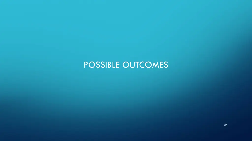 possible outcomes