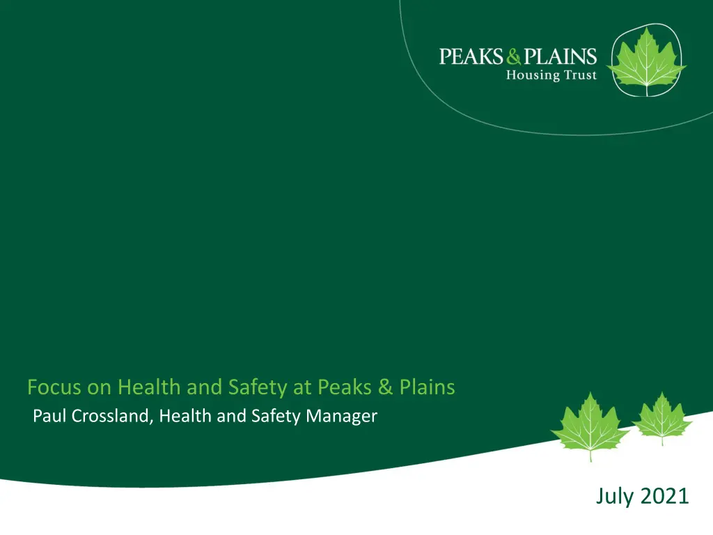 focus on health and safety at peaks plains paul