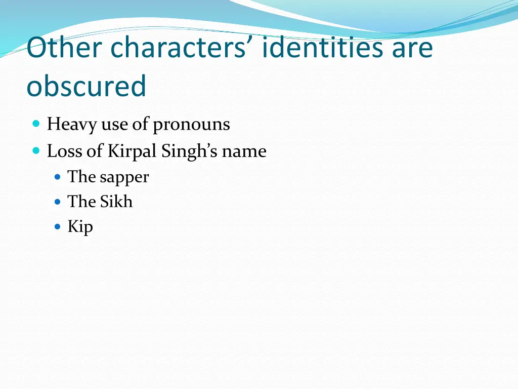 other characters identities are obscured