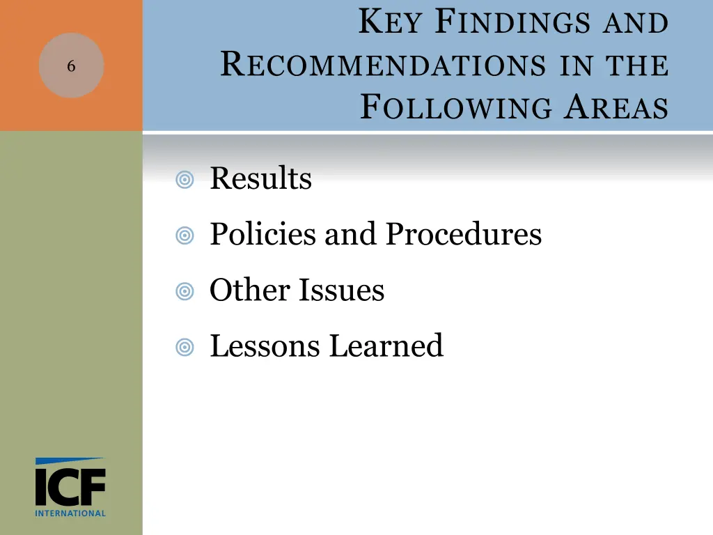 k ey f indings and r ecommendations