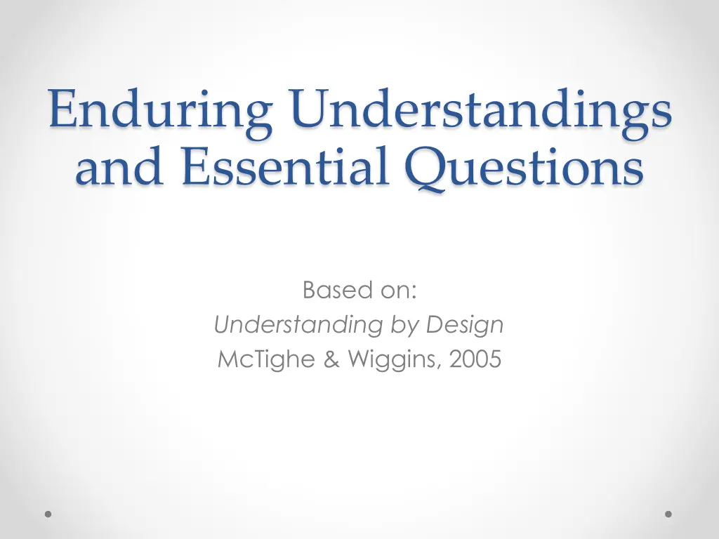 enduring understandings and essential questions