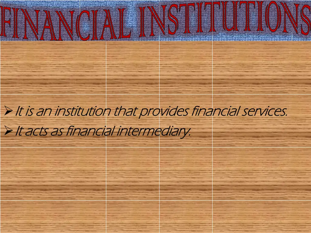 financial institutions