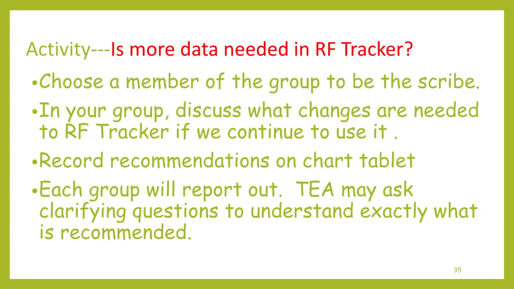 activity is more data needed in rf tracker choose
