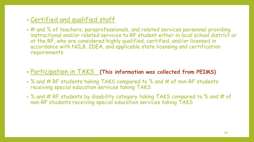 certified and qualified staff and of teachers