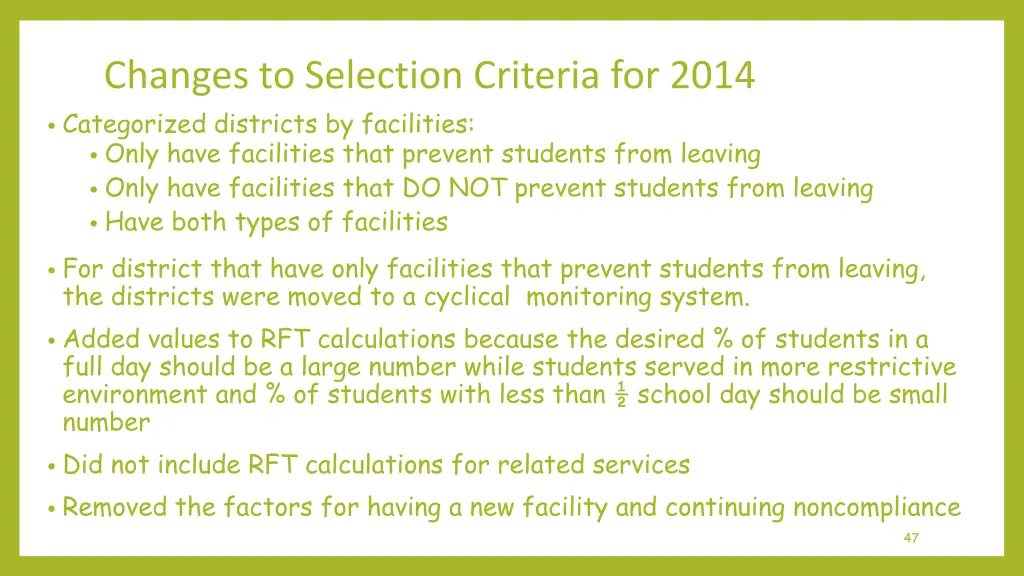 changes to selection criteria for 2014