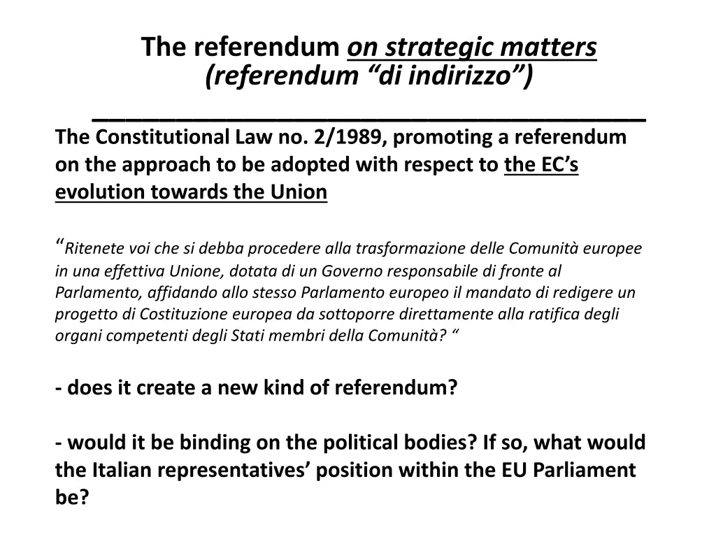 the referendum on strategic matters referendum