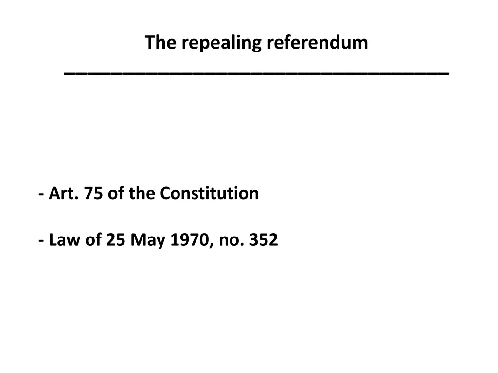 the repealing referendum