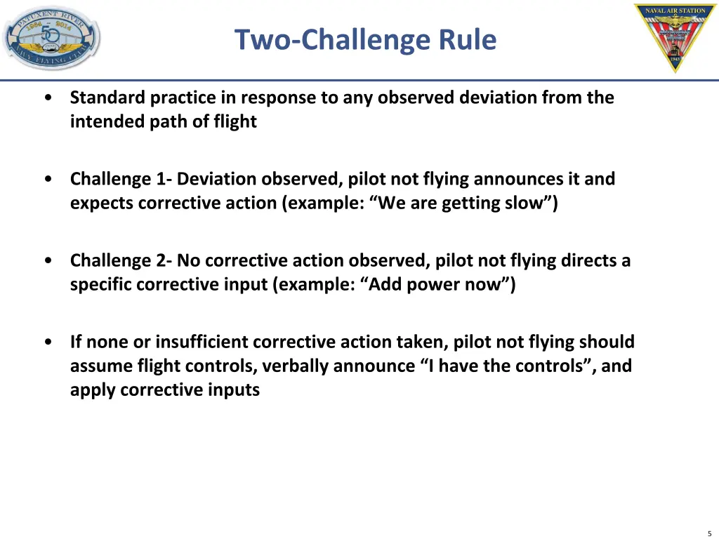 two challenge rule