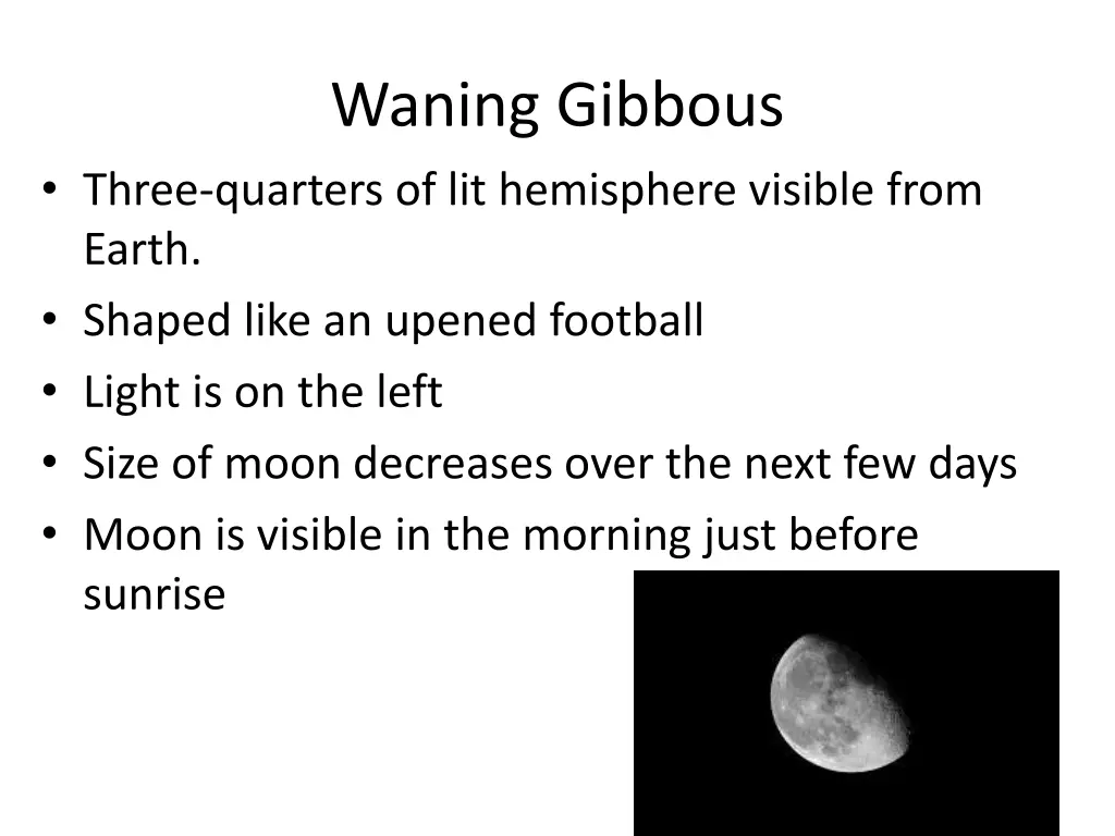 waning gibbous