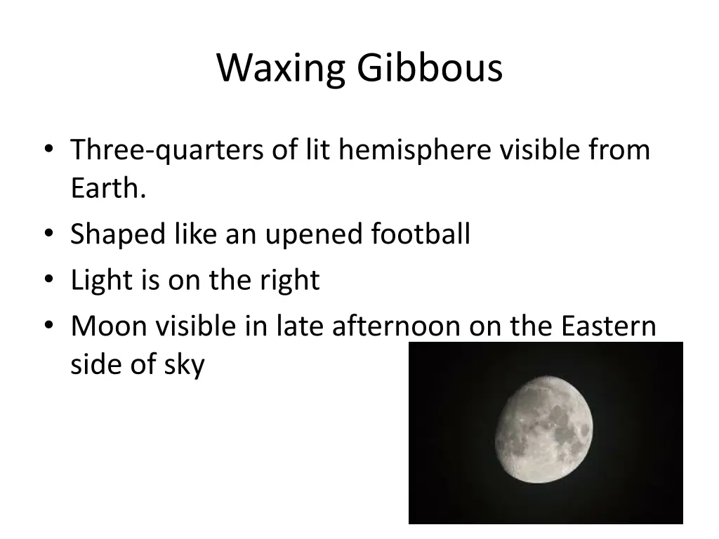 waxing gibbous