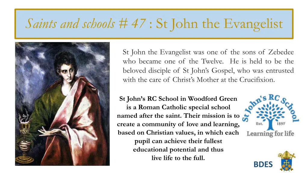 saints and schools 47 st john the evangelist