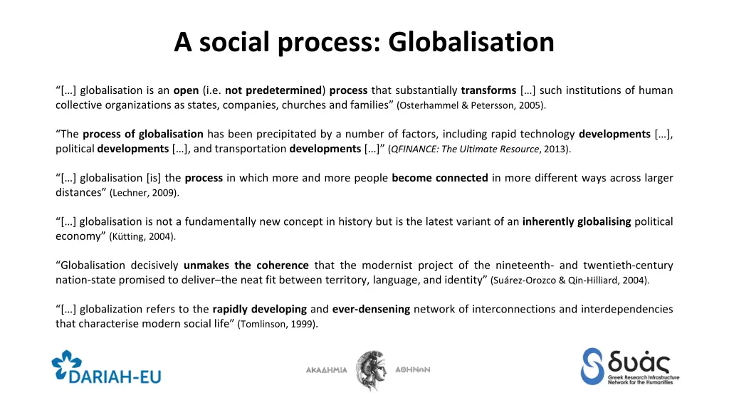 a social process globalisation