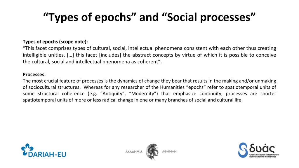 types of epochs and social processes