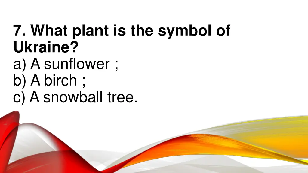 7 what plant is the symbol of ukraine