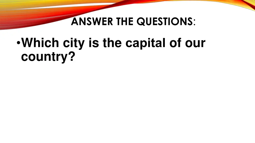answer the questions