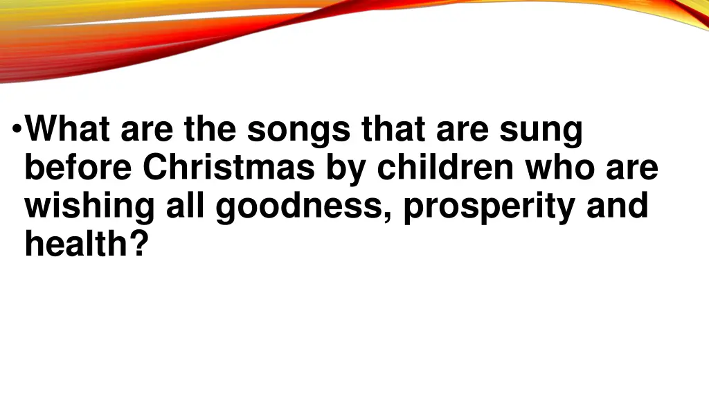 what are the songs that are sung before christmas