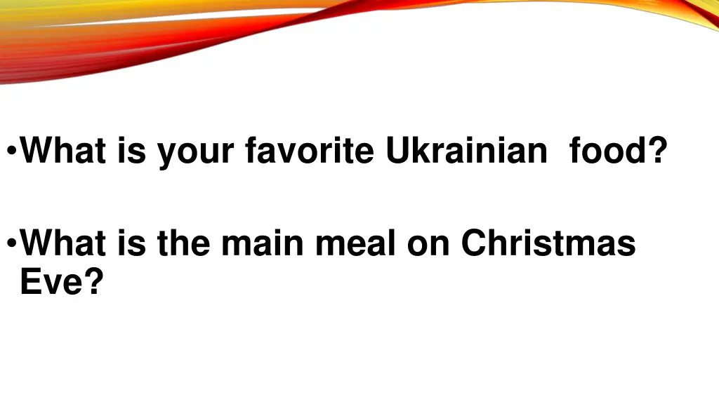what is your favorite ukrainian food what