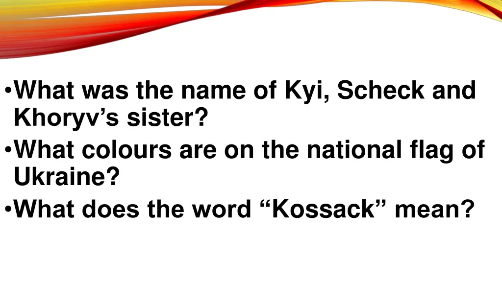 what was the name of kyi scheck and khoryv