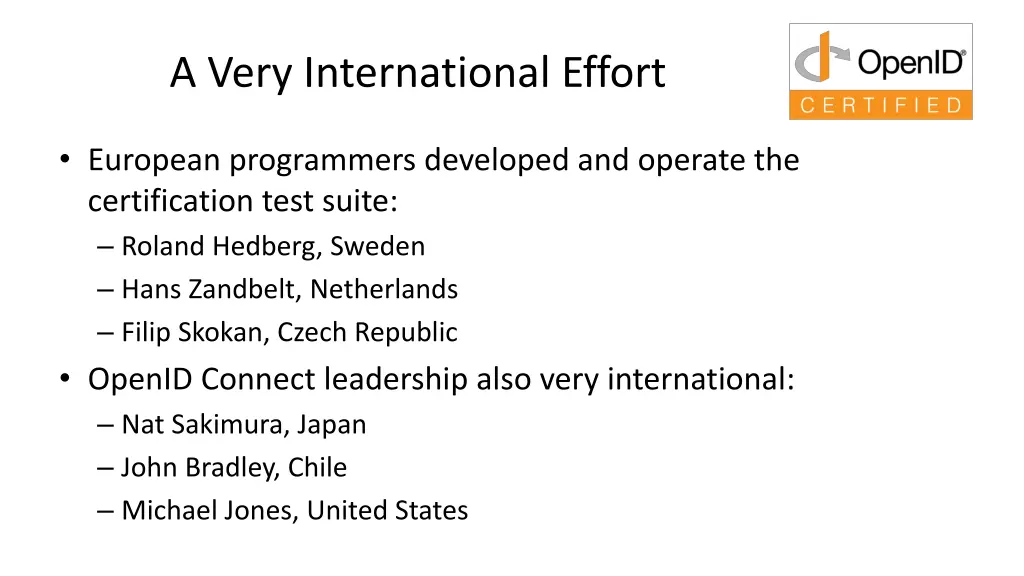 a very international effort