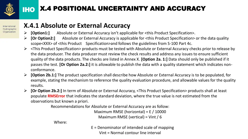 x 4 positional uncertainty and accuracy