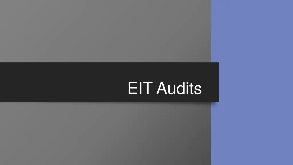 eit audits