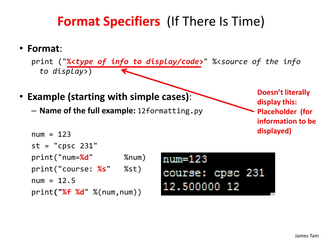 format specifiers if there is time